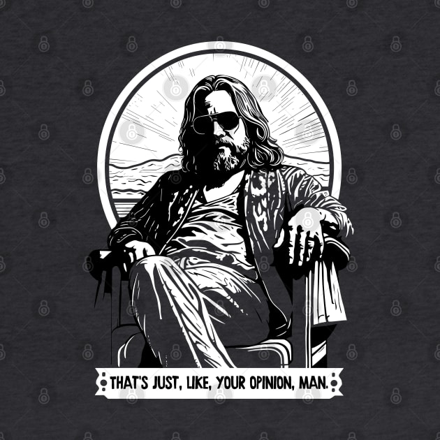 The Dude - Big Lebowski Quote Design by DankFutura